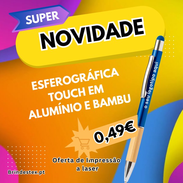 Esferográfica com touch em alumínio e bambu com impressão a laser